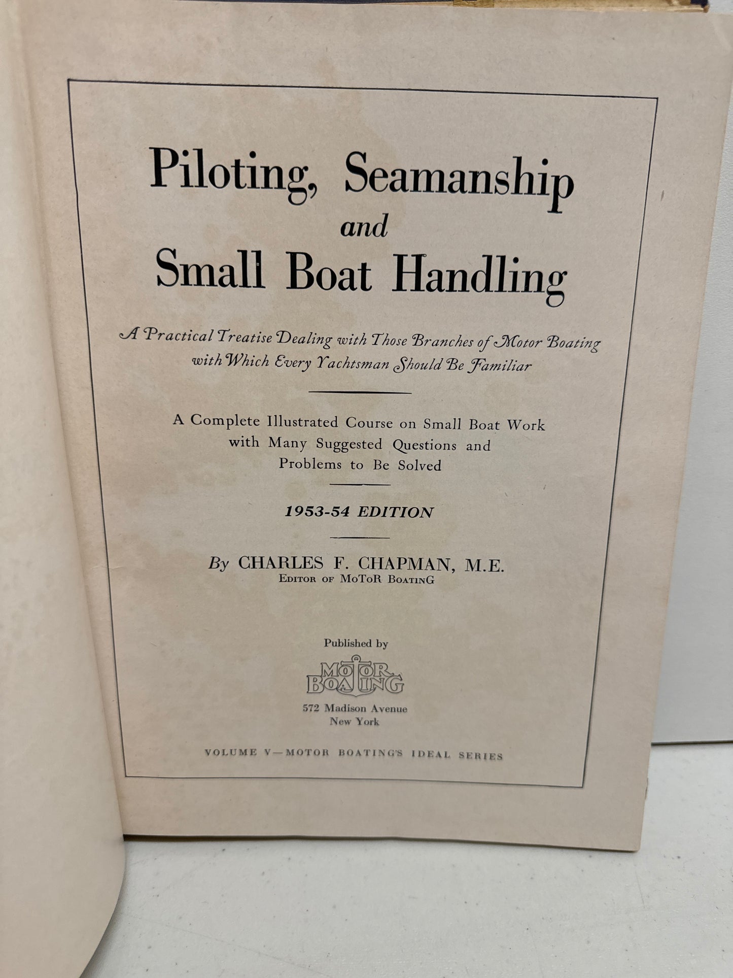 Piloting Seamanship and Small Boat Handling Charles F. Chapman