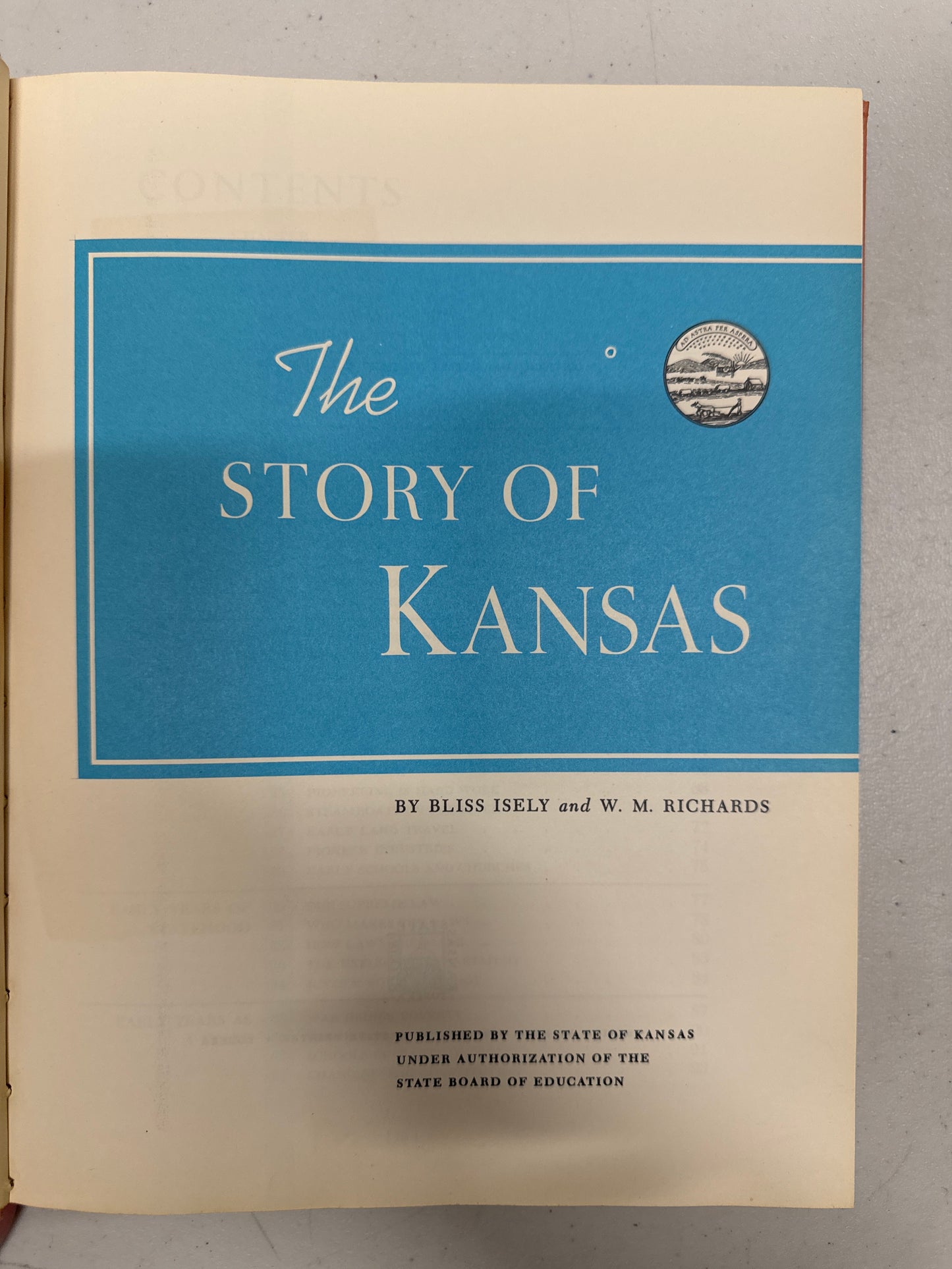 The Story of Kansas by Bliss ISELY and W. M. Richards